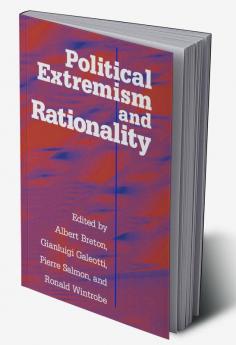 Political Extremism and Rationality