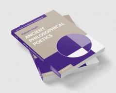 Ancient Philosophical Poetics