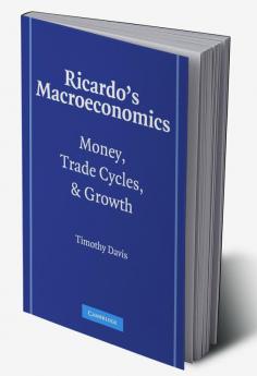 Ricardo's Macroeconomics