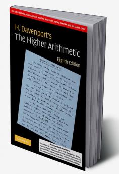 The Higher Arithmetic Eighth edition (South Asia Edition)