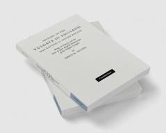 History of the Vulgate in England from Alcuin to Roger Bacon