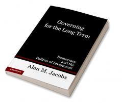 Governing for the Long Term