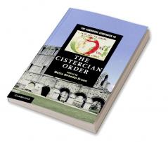 The Cambridge Companion to the Cistercian Order