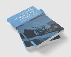 Climatic Change and Variability