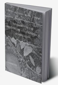 Fundamentals of Mid-Tertiary Stratigraphical Correlation
