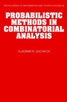 Probabilistic Methods in Combinatorial Analysis