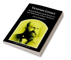 Victorian Lunacy