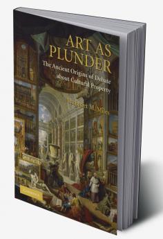 Art as Plunder