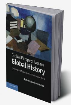 Global Perspectives on Global History