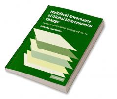Multilevel Governance of Global Environmental Change