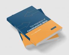 The Migration of Constitutional Ideas