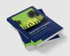 Clinical Ethics in Pediatrics