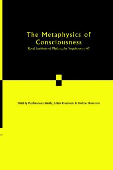 The Metaphysics of Consciousness
