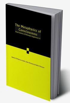 The Metaphysics of Consciousness