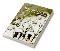 War and Peace in Ancient and Medieval History