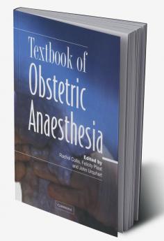 Textbook of Obstetric Anaesthesia