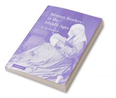 Women Readers in the Middle Ages