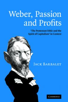 Weber Passion and Profits