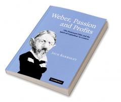 Weber Passion and Profits