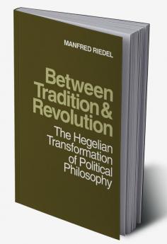 Between Tradition and Revolution