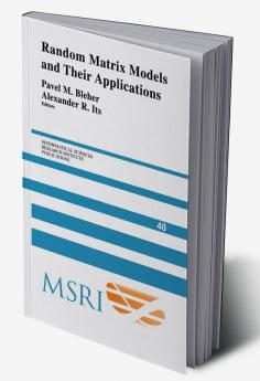 Random Matrix Models and Their Applications