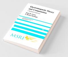 Electromagnetic Theory and Computation
