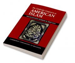 The Cambridge Companion to American Islam