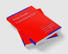What Should Constitutions Do?
