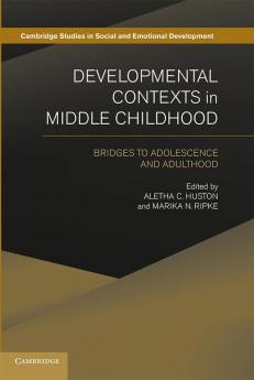 Developmental Contexts in Middle Childhood