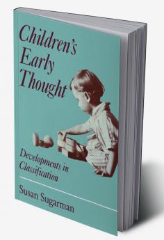 Children's Early Thought