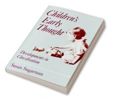 Children's Early Thought