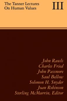 The Tanner Lectures on Human Values