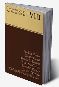 The Tanner Lectures on Human Values