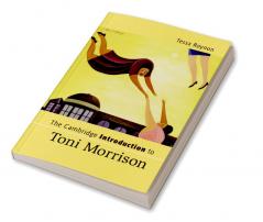 The Cambridge Introduction to Toni Morrison