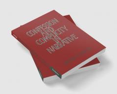 Confession and Complicity in Narrative