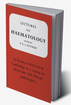 Lectures on Haematology
