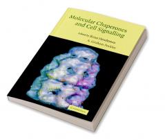 Molecular Chaperones and Cell Signalling