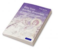 Tales from Another Byzantium