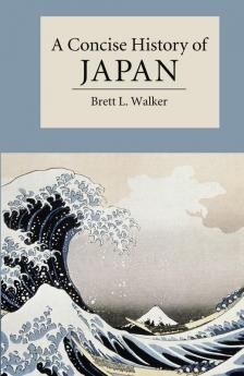 A Concise History of Japan