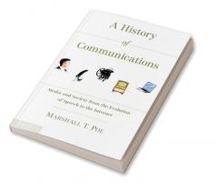 A History of Communications