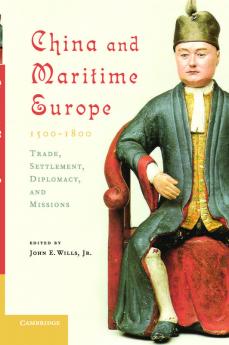 China and Maritime Europe 1500-1800