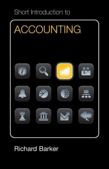 Short Introduction to Accounting Euro Edition (Cambridge Short Introductions to Management)