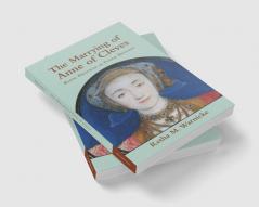 The Marrying of Anne of Cleves