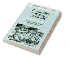 Explorations in Historical Geography