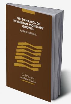 The Dynamics of Keynesian Monetary Growth