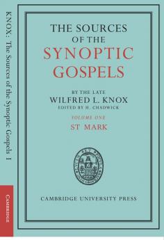 The Sources of the Synoptic Gospels