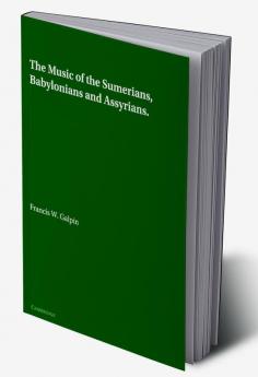 The Music of the Sumerians
