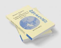 Women Property and Confucian Reaction in Sung and Yuan China (960 1368)