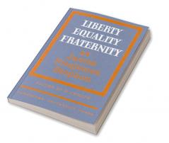 Liberty Equality Fraternity