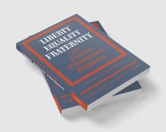 Liberty Equality Fraternity